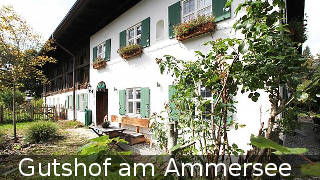 Ferienhaus / Ferienwohnung Gutshof am Ammersee